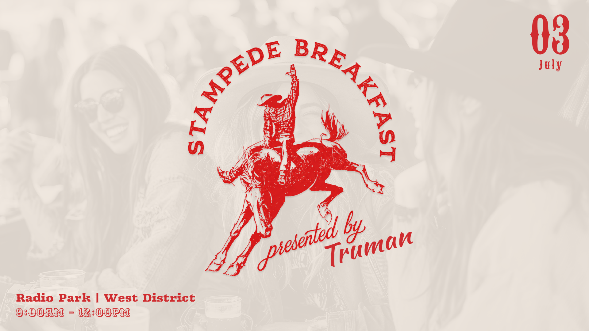 1920×1080-stampede-event-header Join us in Radio Park on July 3rd for our annual Stampede Breakfast